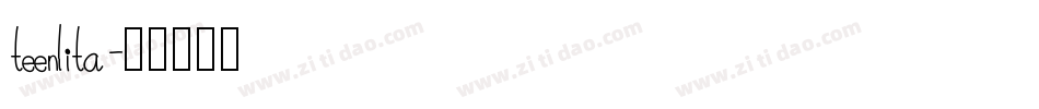 teenlita字体转换