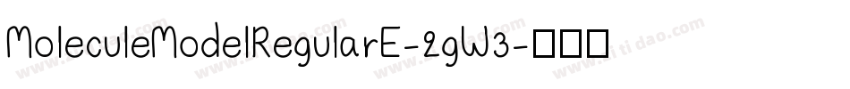 MoleculeModelRegularE-2gW3字体转换