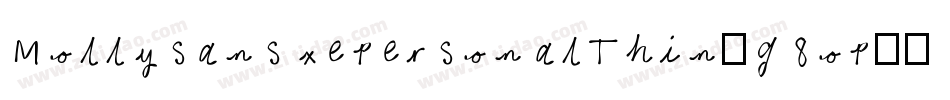 MollysansxepersonalThin-g8op字体转换