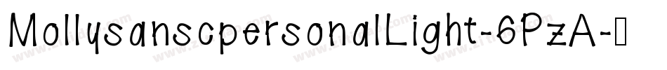 MollysanscpersonalLight-6PzA字体转换