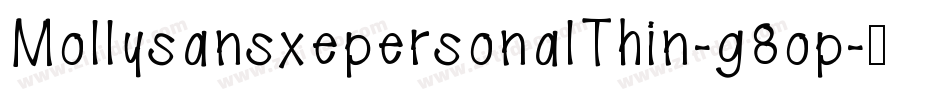 MollysansxepersonalThin-g8op字体转换