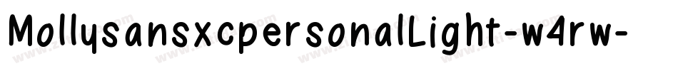 MollysansxcpersonalLight-w4rw字体转换