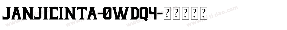 JanjiCinta-0Wdq4字体转换