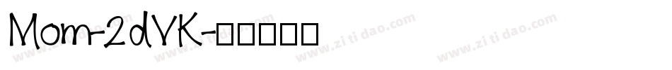 Mom-2dVK字体转换