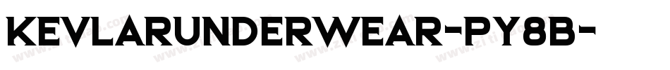 KevlarUnderwear-PY8B字体转换