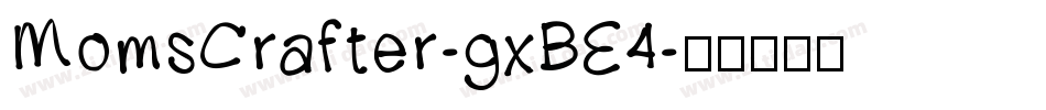 MomsCrafter-gxBE4字体转换