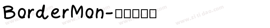 BorderMon字体转换