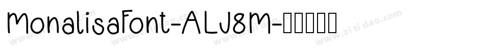 MonalisaFont-ALJ8M字体转换