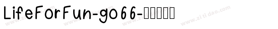 LifeForFun-go66字体转换