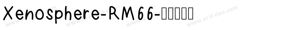 Xenosphere-RM66字体转换