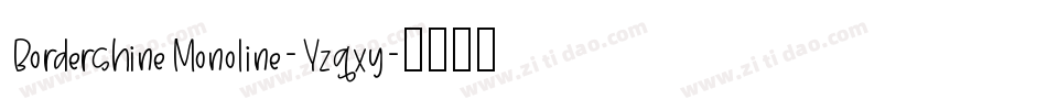 BordershineMonoline-Yzqxy字体转换