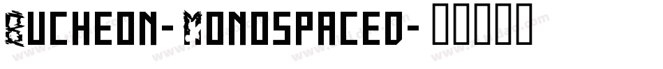 Bucheon-Monospaced字体转换