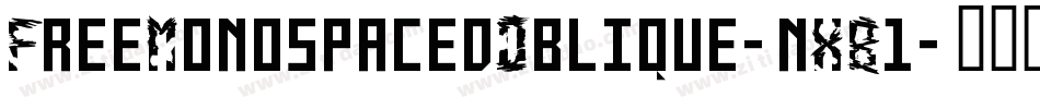 FreeMonospacedOblique-nXB1字体转换