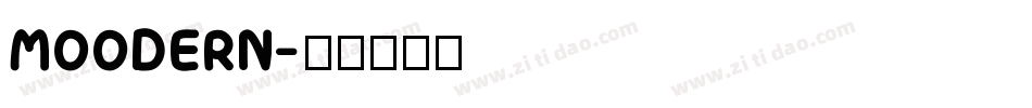 MOODERN字体转换