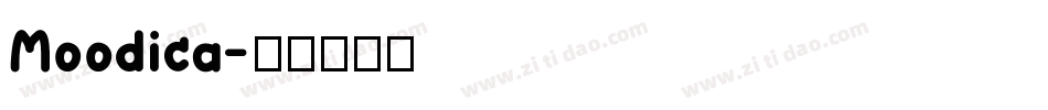 Moodica字体转换