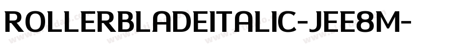 RollerBladeItalic-jEE8M字体转换