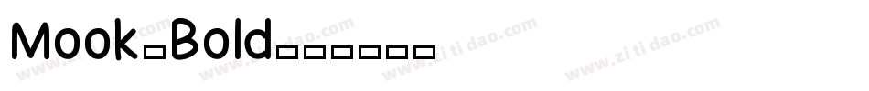 Mook-Bold字体转换