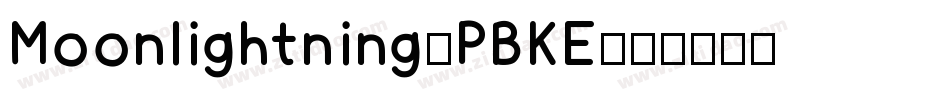 Moonlightning-PBKE字体转换