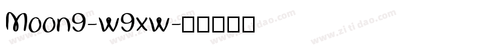 Moon9-w9xw字体转换