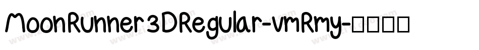 MoonRunner3DRegular-vmRmy字体转换