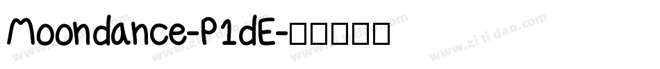 Moondance-P1dE字体转换