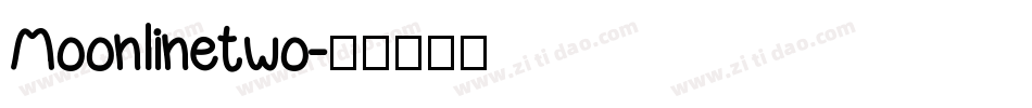 Moonlinetwo字体转换