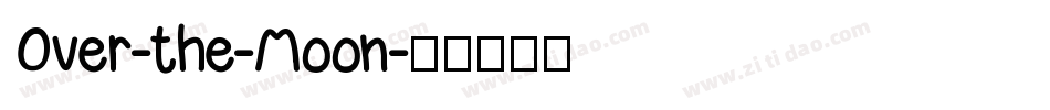 Over-the-Moon字体转换