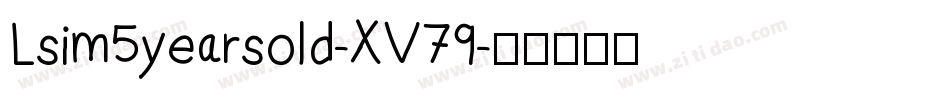 Lsim5yearsold-XV79字体转换