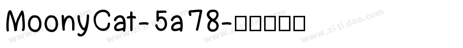 MoonyCat-5a78字体转换
