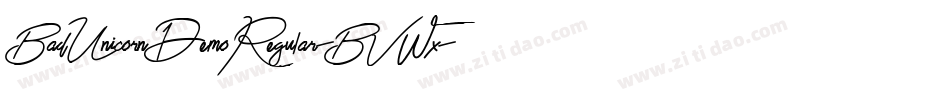 BadUnicornDemoRegular-BVWx字体转换