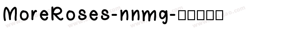 MoreRoses-nnmg字体转换