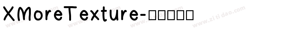 XMoreTexture字体转换