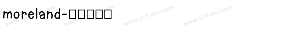 moreland字体转换