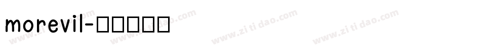 morevil字体转换