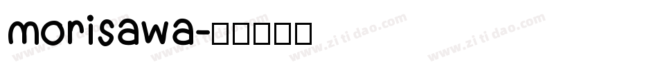 morisawa字体转换