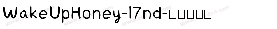 WakeUpHoney-l7nd字体转换