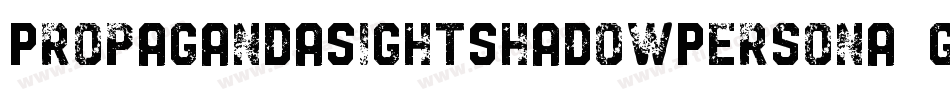 PropagandaSightShadowPersona-g4j6字体转换