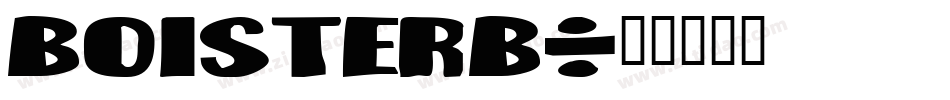 Boisterb字体转换