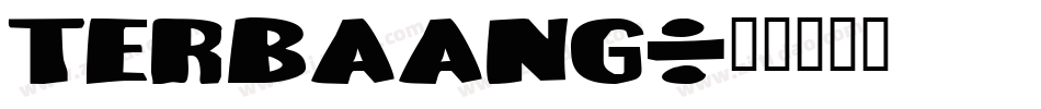 TERBAANG字体转换