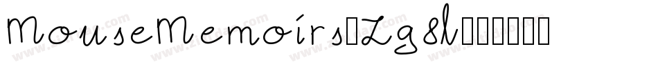 MouseMemoirs-Zg8l字体转换
