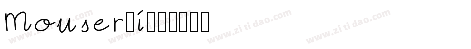 Mouser_i字体转换