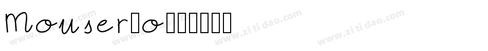 Mouser_o字体转换