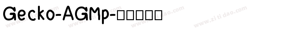 Gecko-AGMp字体转换