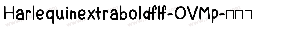 Harlequinextraboldflf-OVMp字体转换