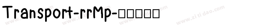 Transport-rrMp字体转换