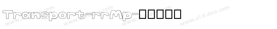 Transport-rrMp字体转换