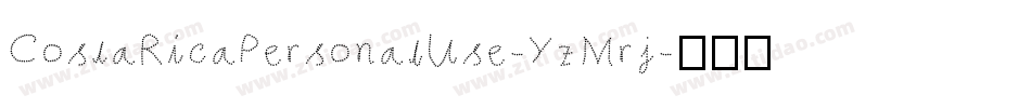 CostaRicaPersonalUse-YzMrj字体转换