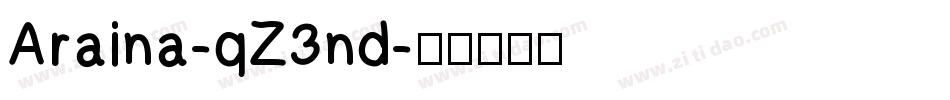 Araina-qZ3nd字体转换