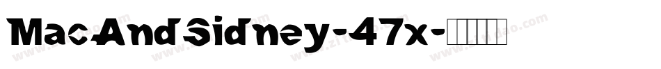 MacAndSidney-47x字体转换