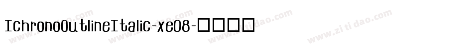 IchronoOutlineItalic-xe08字体转换